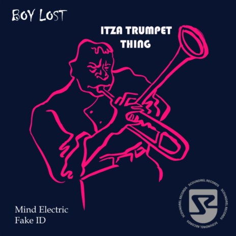 Itza Trumpet Thing (Original Mix) | Boomplay Music