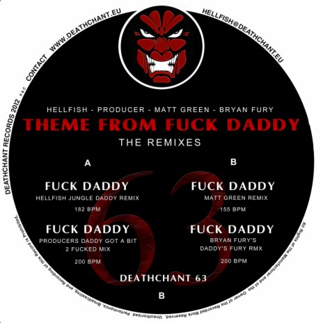 Fuck Daddy (Bryan Fury's Daddy's Fury Remix) | Boomplay Music