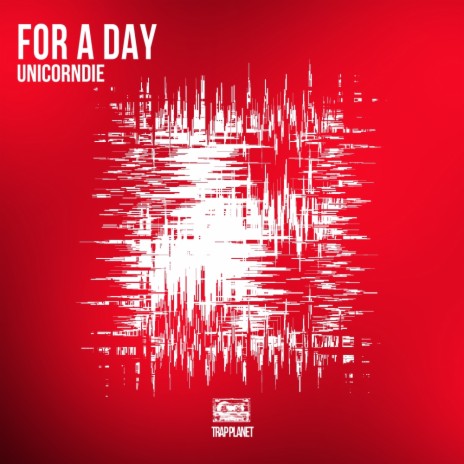 For a Day (Original Mix)