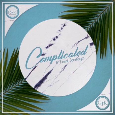 Complicated (Ash Reynolds Remix) ft. Femi Santiago | Boomplay Music