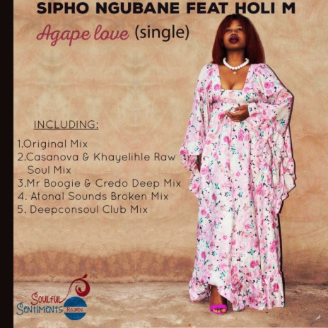 Agape Love (Casanova & Khayelihle Raw Soul Mix) ft. Holi M