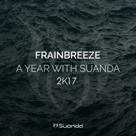 A Year With Suanda 2017 (Continuous DJ Mix)