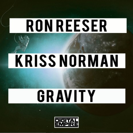 Gravity (Original Mix) ft. Kriss Norman