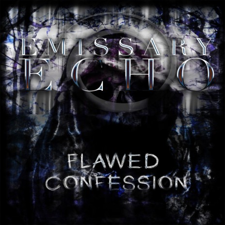 Flawed Confession | Boomplay Music