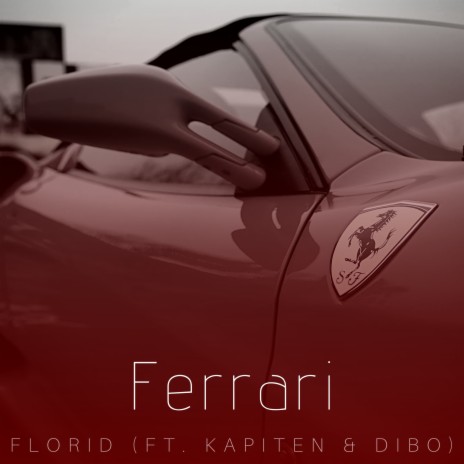 Ferrari | Boomplay Music