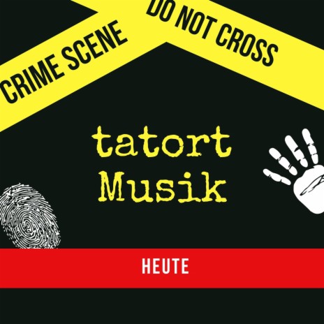 Tatort Soundtrack | Boomplay Music