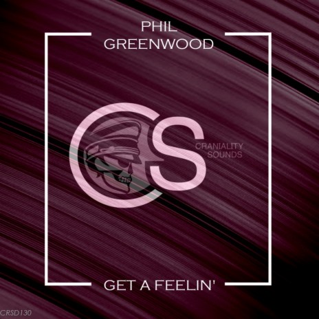 Get A Feelin' (Original Mix)