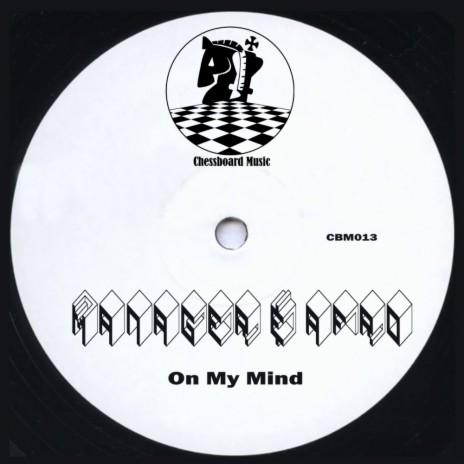 On My Mind (Original Mix)