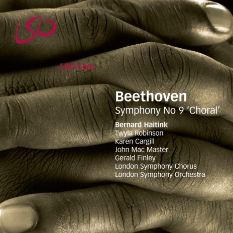 Symphony No. 9 in D Minor, Op. 125 "Choral": IV. Finale. Presto - Allegro ma non troppo - Vivace - Adagio cantabile ft. London Symphony Orchestra | Boomplay Music