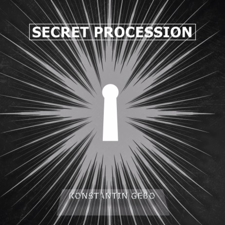Secret Procession | Boomplay Music
