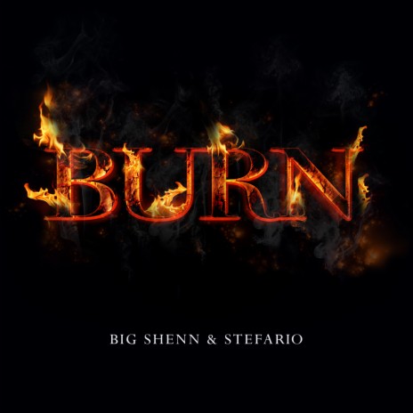 Burn ft. Stefario | Boomplay Music