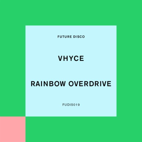 Rainbow Overdrive | Boomplay Music