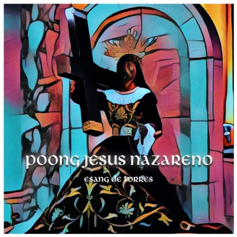 Poong Jesus Nazareno | Boomplay Music