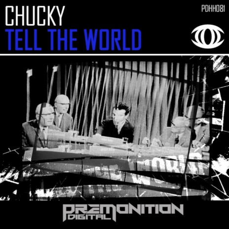 Tell The World (Original Mix)