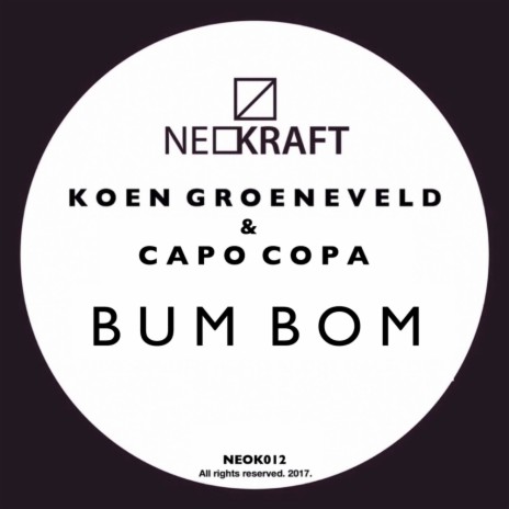 Bum Bom (Extended Mix) ft. Capo Copa