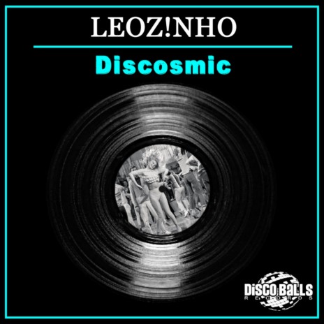 Discosmic (Original Mix) | Boomplay Music