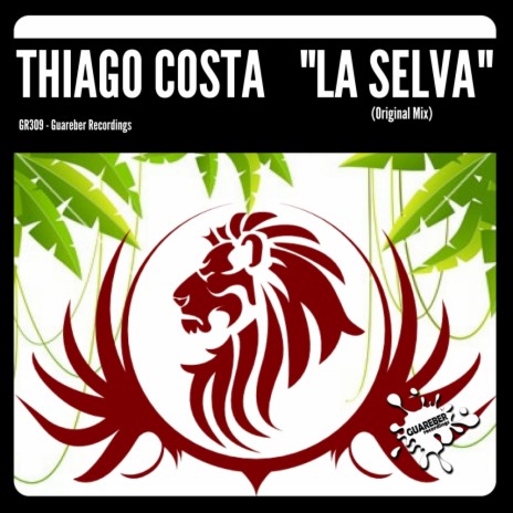 La Selva (Original Mix)