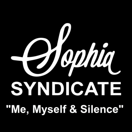 Me, Myself & Silence | Boomplay Music