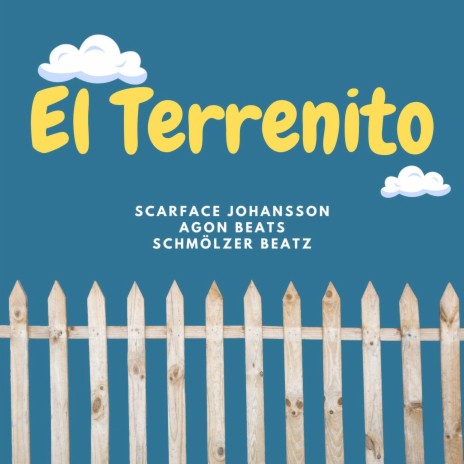 El Terrenito ft. Agon Beats & Schmölzer Beatz