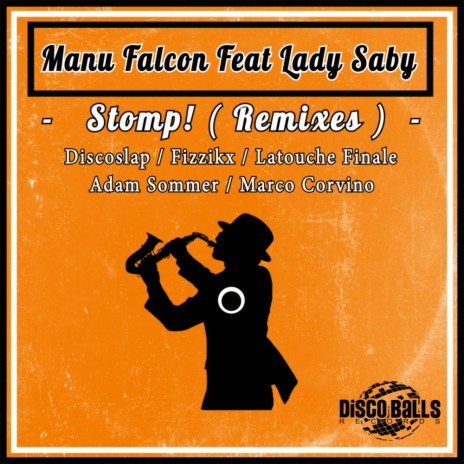Stomp! (Latouche Finale Remix) ft. Lady Saby