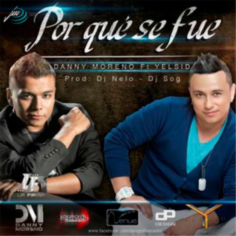 Por Que Se Fue ft. Yelsid | Boomplay Music