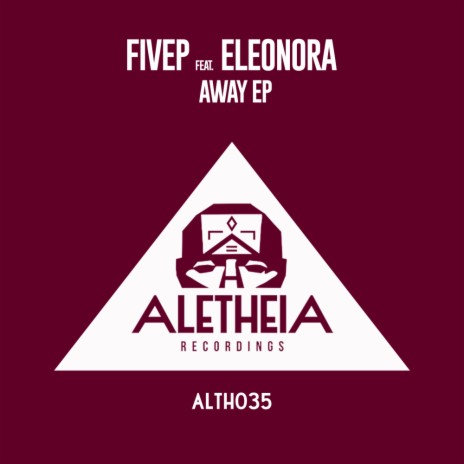 Away (Original Mix) ft. Eleonora