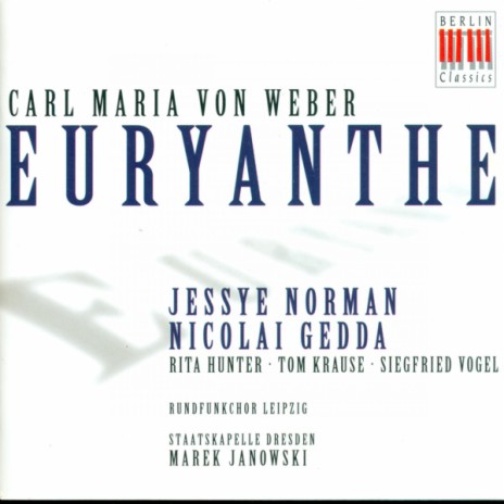 Euryanthe, J. 291: Act I, Scene 2: "So einsam bangend find' ich dich?" ft. Rita Hunter, Staatskapelle Dresden & Marek Janowski | Boomplay Music