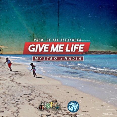 Give Me Life ft. Nadia | Boomplay Music