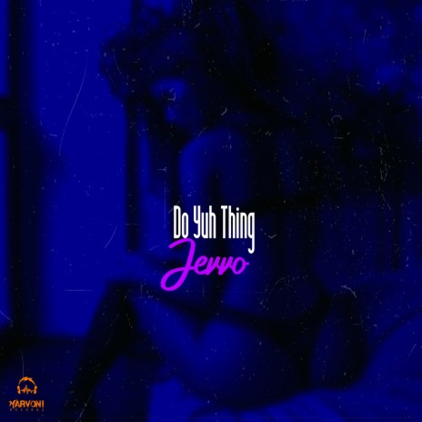 Do Yuh Thing | Boomplay Music