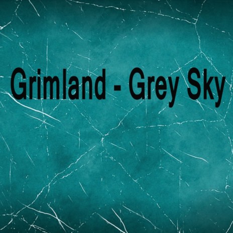 Grey Sky (Original Mix) | Boomplay Music