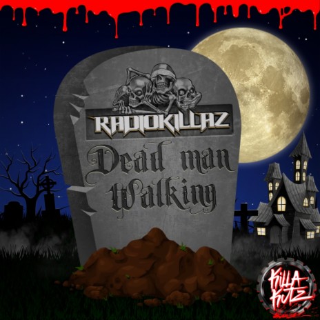 Dead Man Walking (Original Mix)