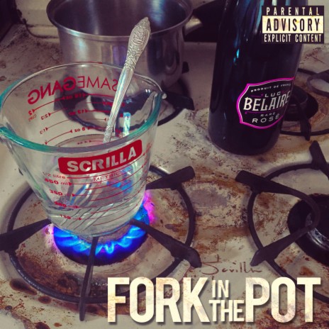 Fork in the Pot | Boomplay Music