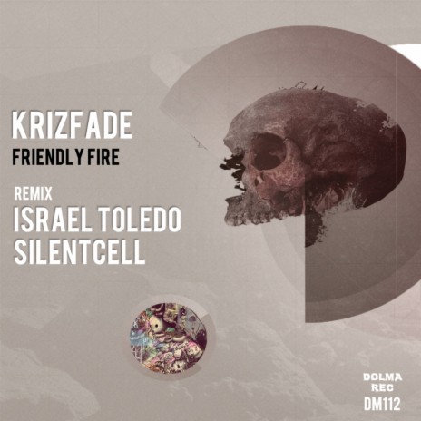 Friendly Fire (Israel Toledo Remix)