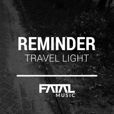 Travel Light (Original Mix)