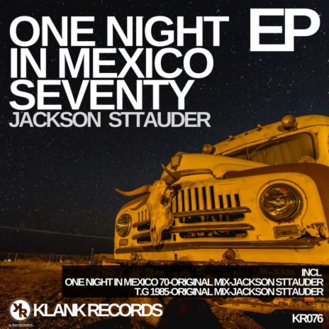 One Night In Mexico Seventy (Original Mix)