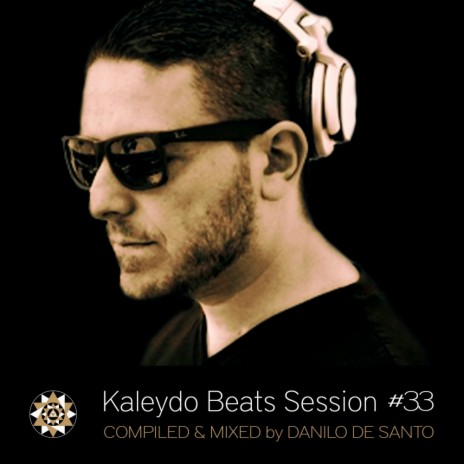 Kaleydo Beats Session #33 (Continuous Dj Mix)