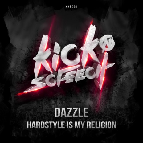 Hardstyle Is My Religion (Original Mix)
