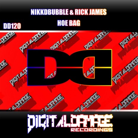 Hoe Bag (Original Mix) ft. Rick James