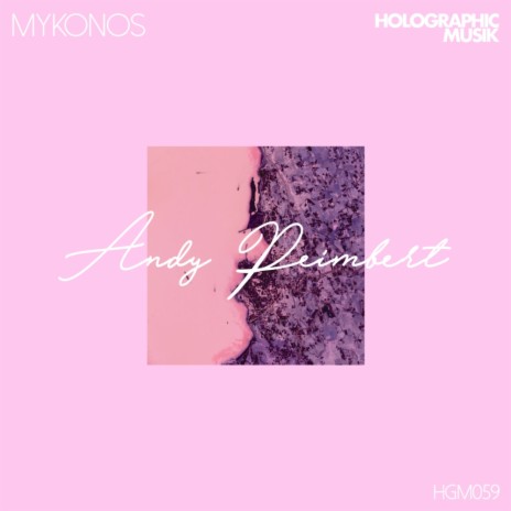 Mykonos (Original Mix)