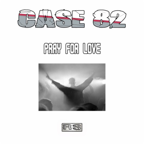 Pray For Love | Boomplay Music