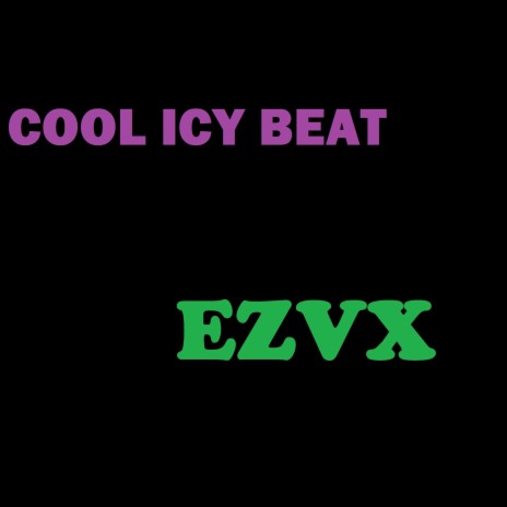 Cool Icy Beat | Boomplay Music