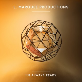 I'm Always Ready