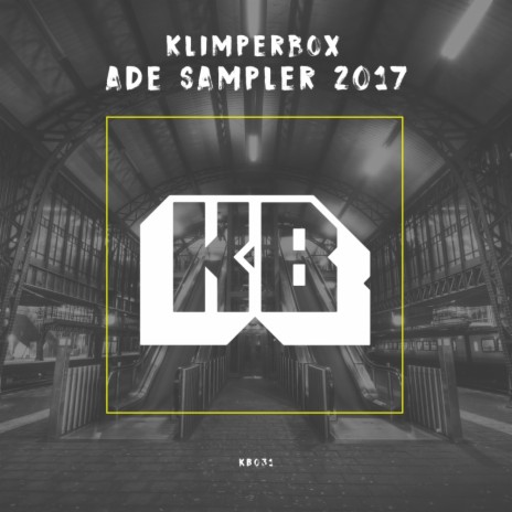 Klimperbox ADE Sampler 2017 (Continuous DJ Mix)