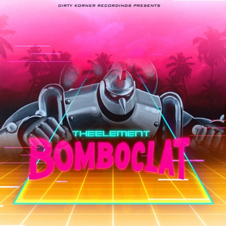 Bomboclat (Original Mix)