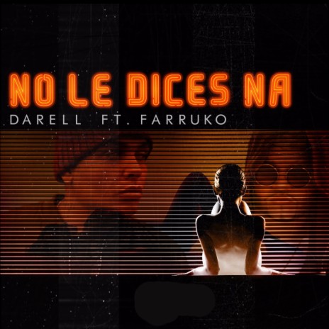 No le Dices Na (Remix) [feat. Farruko] | Boomplay Music