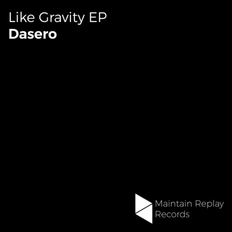 Like Gravity (Original Mix)