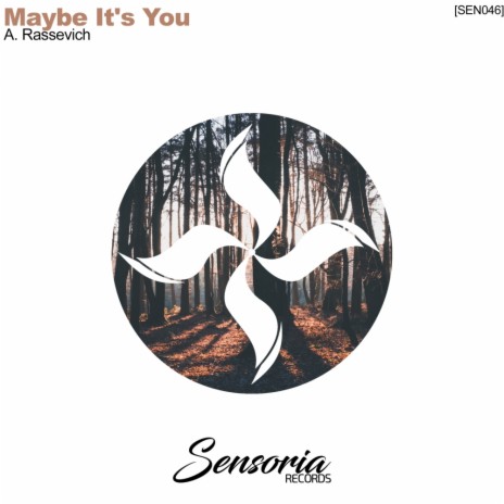 Maybe It's You (Bruno Motta Remix) | Boomplay Music