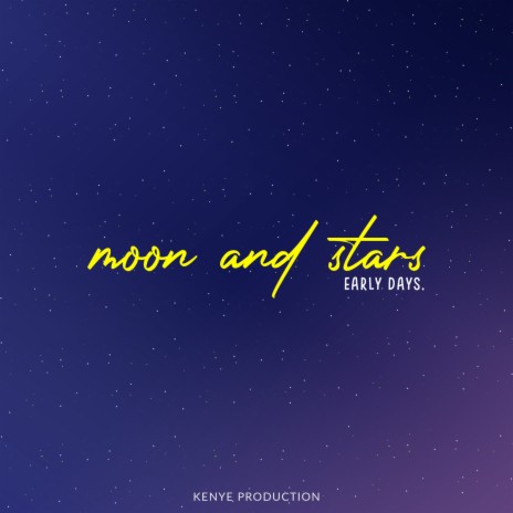 Moon and Stars | Boomplay Music