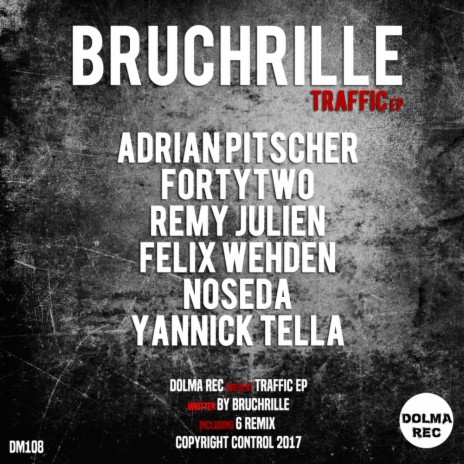Traffic (Yannick Tella Remix)