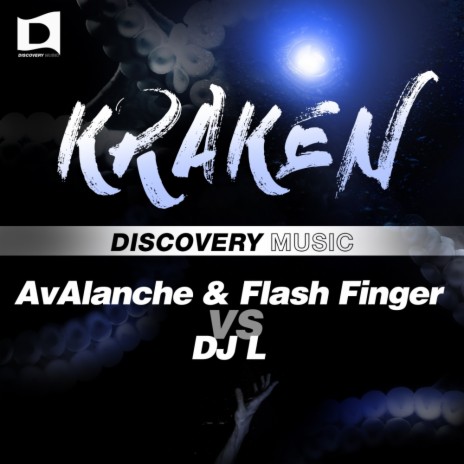 Kraken (Original Mix) ft. Flash Finger & DJ L | Boomplay Music